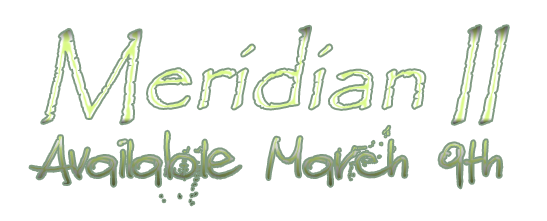 Meridian II - Available March 9th Meridian II (LP) available everywhere on March 9th, 2013
